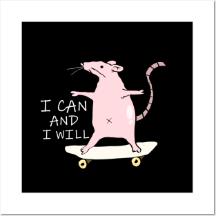 I can and i will - Skateboarding Mouse Posters and Art